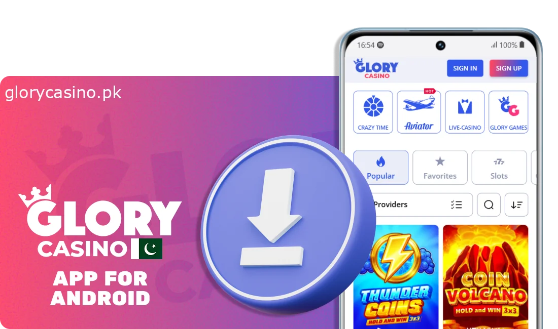 Instructions to download the Glory Casino app on Android in Pakistan